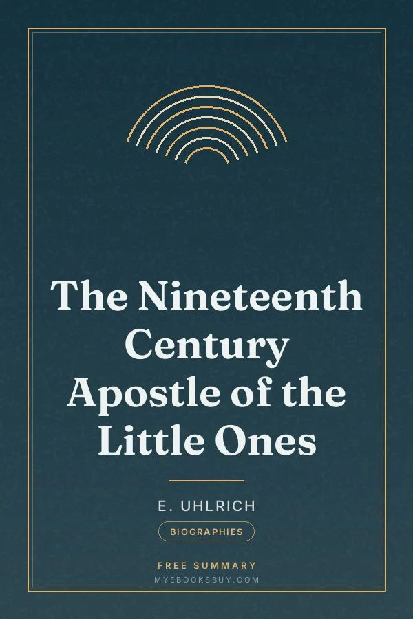 Cover of The Nineteenth Century Apostle of the Little Ones