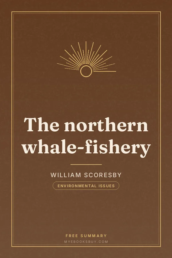Cover of The northern whale-fishery