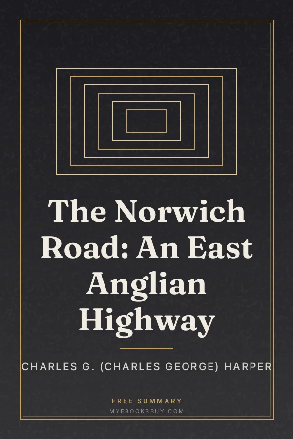 Cover of The Norwich Road: An East Anglian Highway