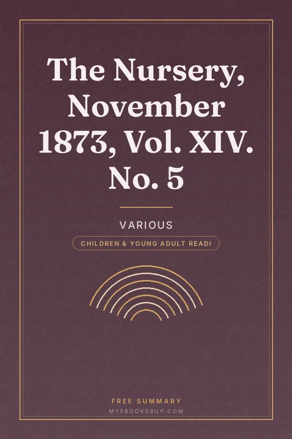 Cover of The Nursery, November 1873, Vol. XIV. No. 5