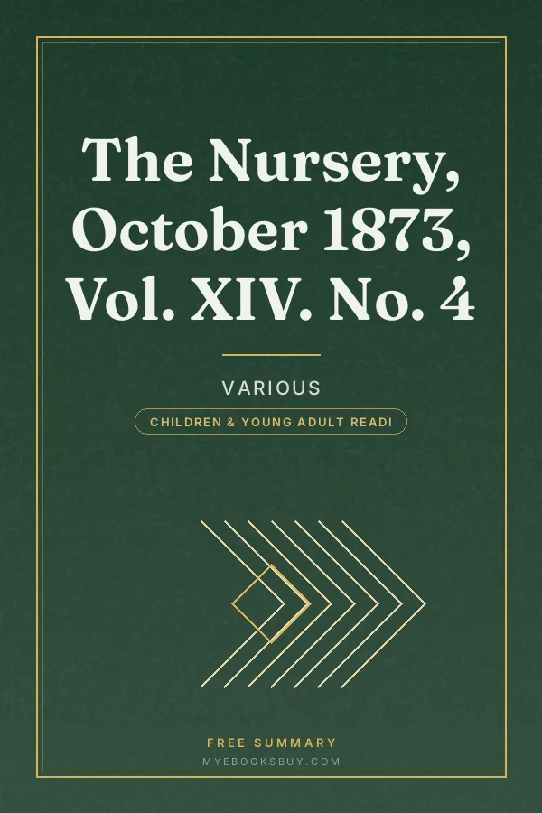 Cover of The Nursery, October 1873, Vol. XIV. No. 4