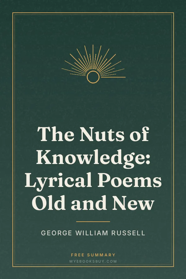 Cover of The Nuts of Knowledge: Lyrical Poems Old and New