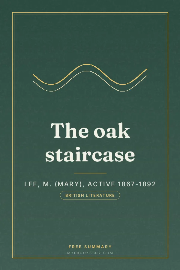 Cover of The oak staircase