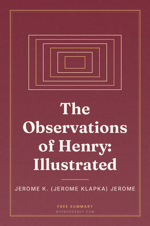 Cover of The Observations of Henry: Illustrated