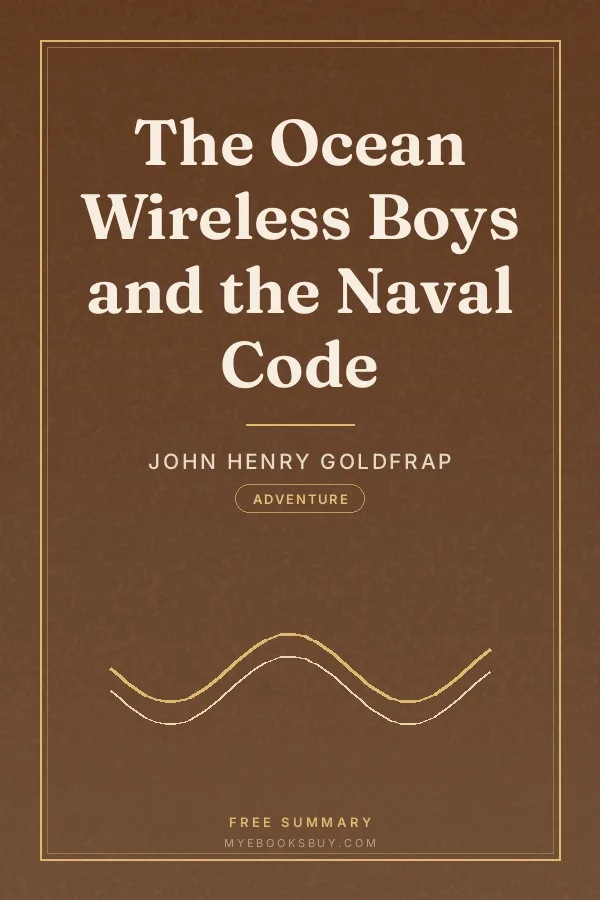 Cover of The Ocean Wireless Boys and the Naval Code