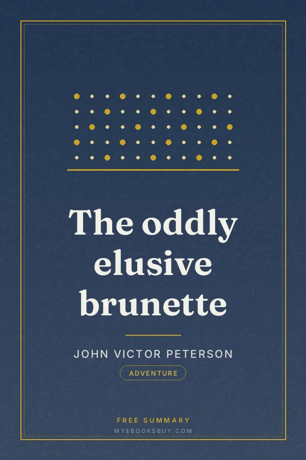 Cover of The oddly elusive brunette