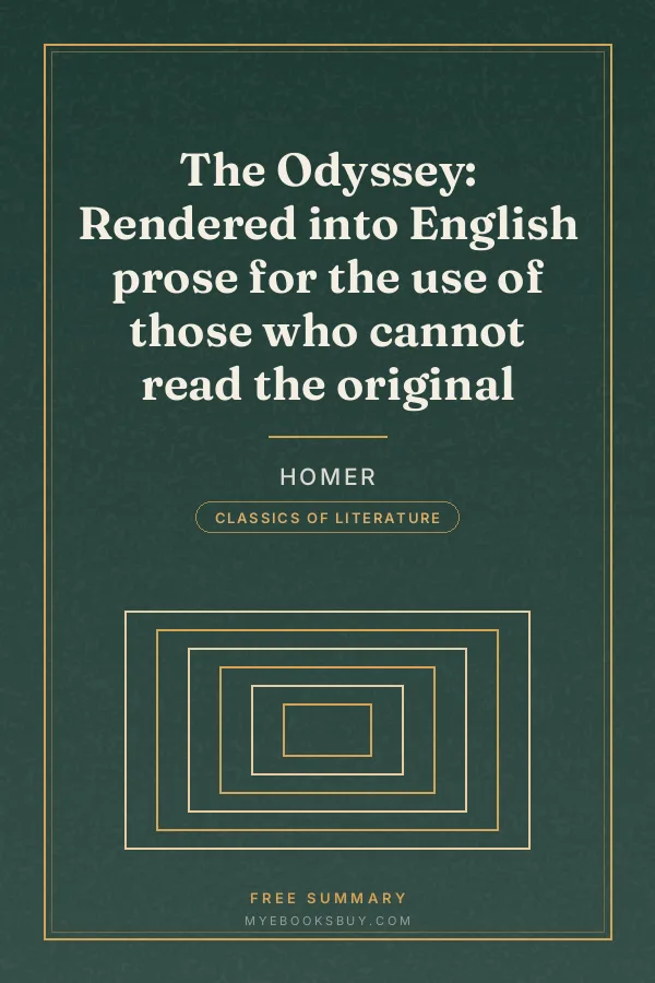 Cover of The Odyssey: Rendered into English prose for the use of those who cannot read the original