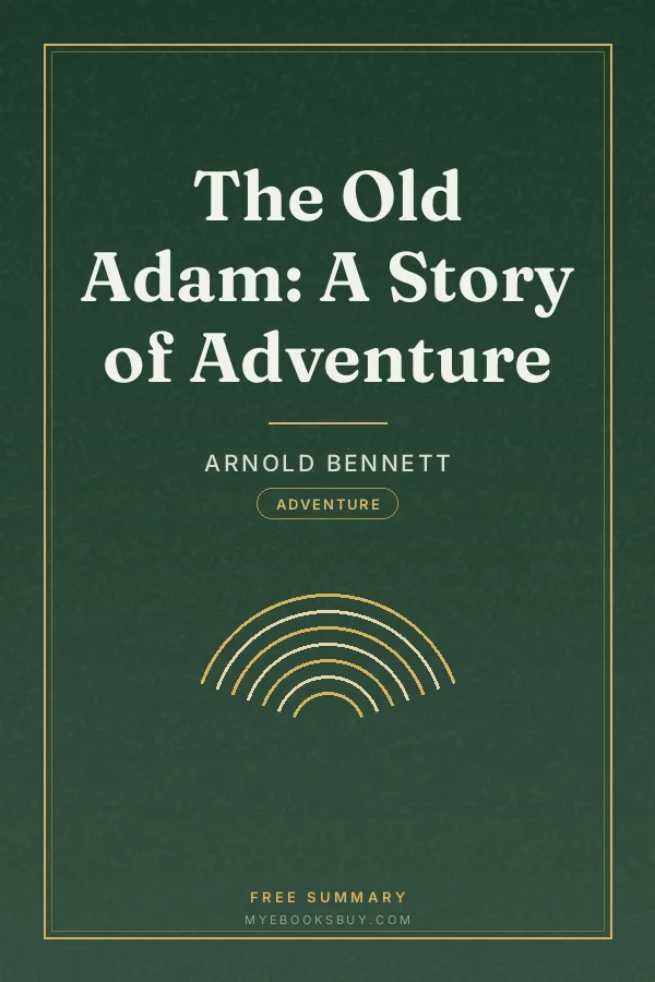 Cover of The Old Adam: A Story of Adventure