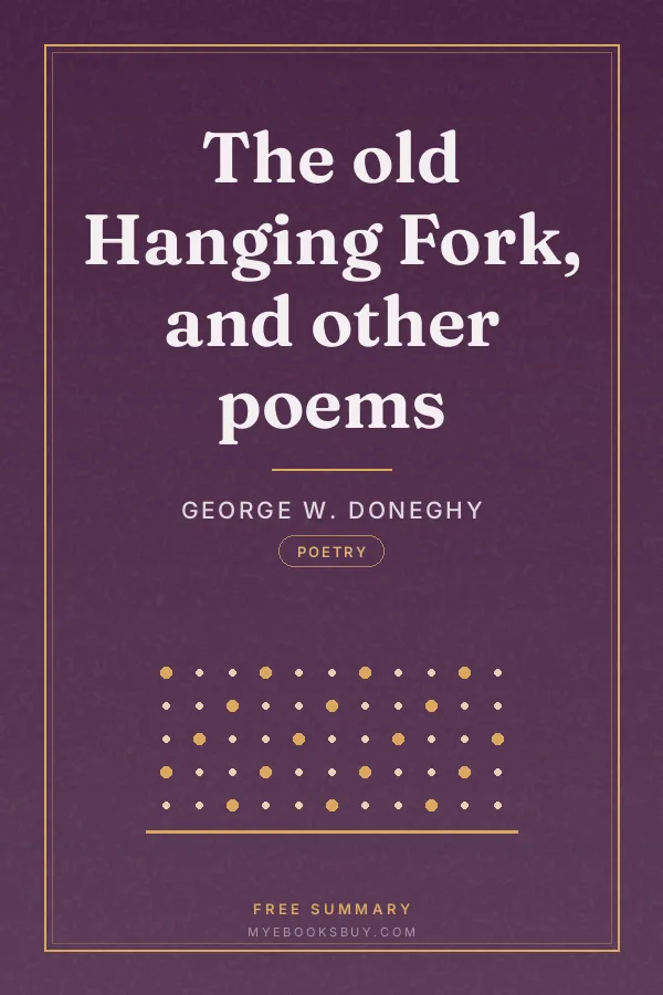 Cover of The old Hanging Fork, and other poems