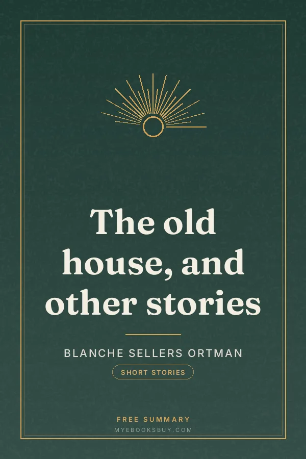 Cover of The old house, and other stories