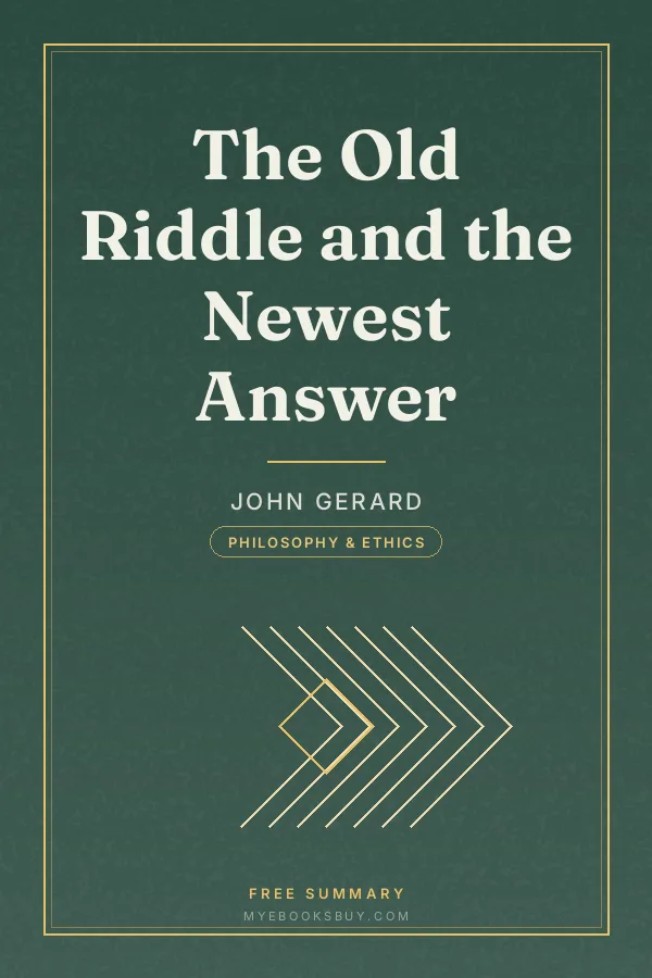 Cover of The Old Riddle and the Newest Answer
