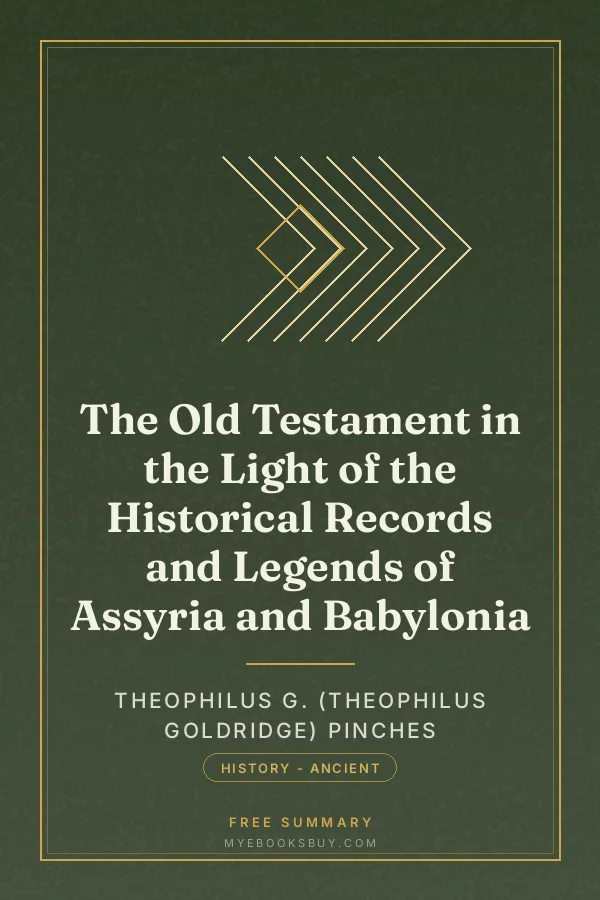 Cover of The Old Testament in the Light of the Historical Records and Legends of Assyria and Babylonia