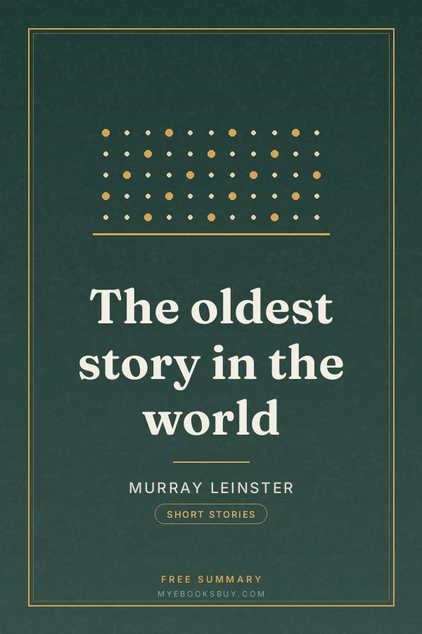 Cover of The oldest story in the world