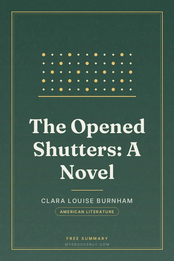Cover of The Opened Shutters: A Novel