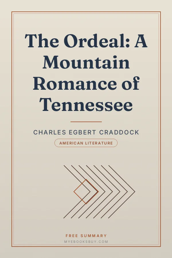 Cover of The Ordeal: A Mountain Romance of Tennessee