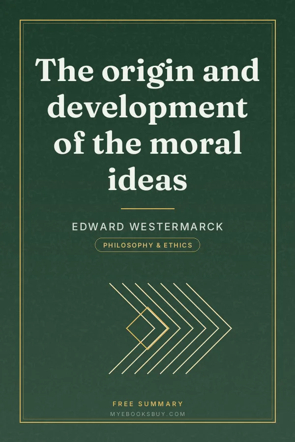 Cover of The origin and development of the moral ideas