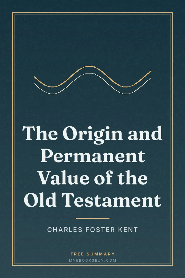 Cover of The Origin and Permanent Value of the Old Testament