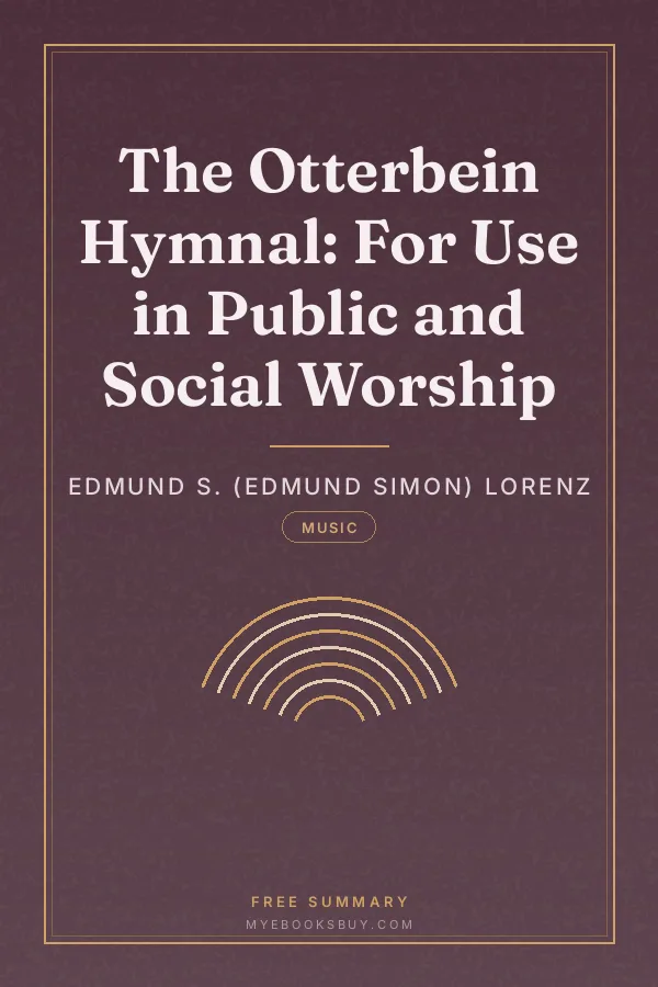 Cover of The Otterbein Hymnal: For Use in Public and Social Worship