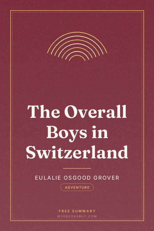 Cover of The Overall Boys in Switzerland