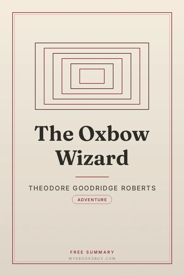 Cover of The Oxbow Wizard