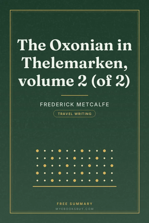 Cover of The Oxonian in Thelemarken, volume 2 (of 2)