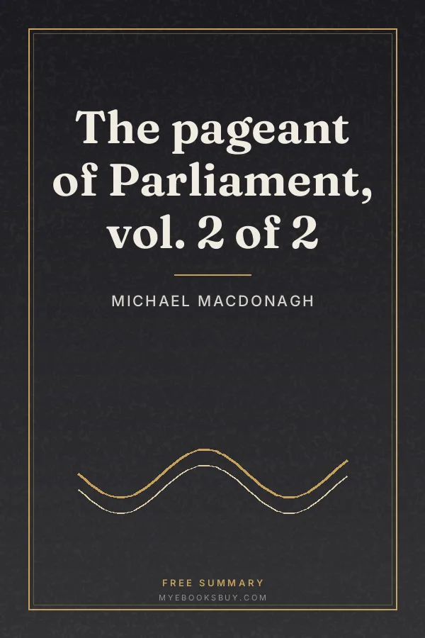 Cover of The pageant of Parliament, vol. 2 of 2