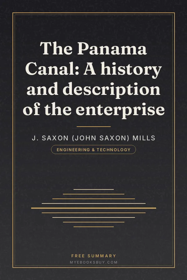 Cover of The Panama Canal: A history and description of the enterprise