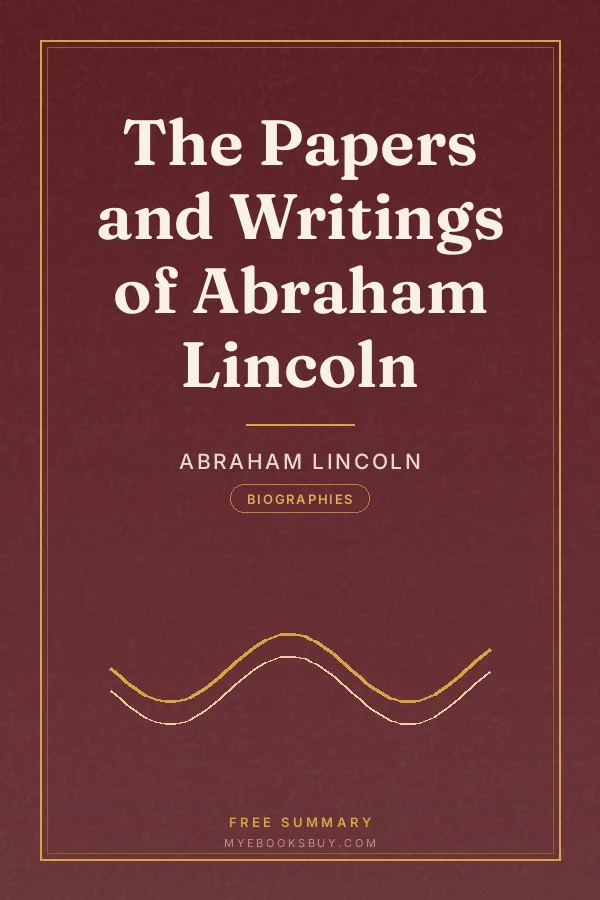 Cover of The Papers and Writings of Abraham Lincoln