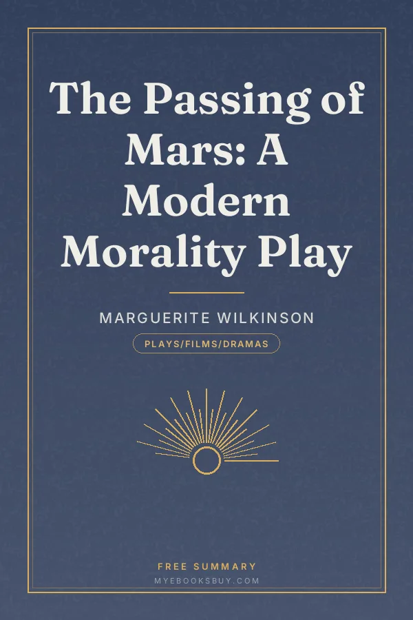 Cover of The Passing of Mars: A Modern Morality Play
