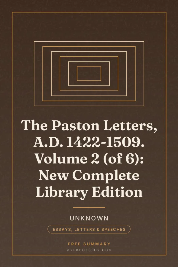 Cover of The Paston Letters, A.D. 1422-1509. Volume 2 (of 6): New Complete Library Edition