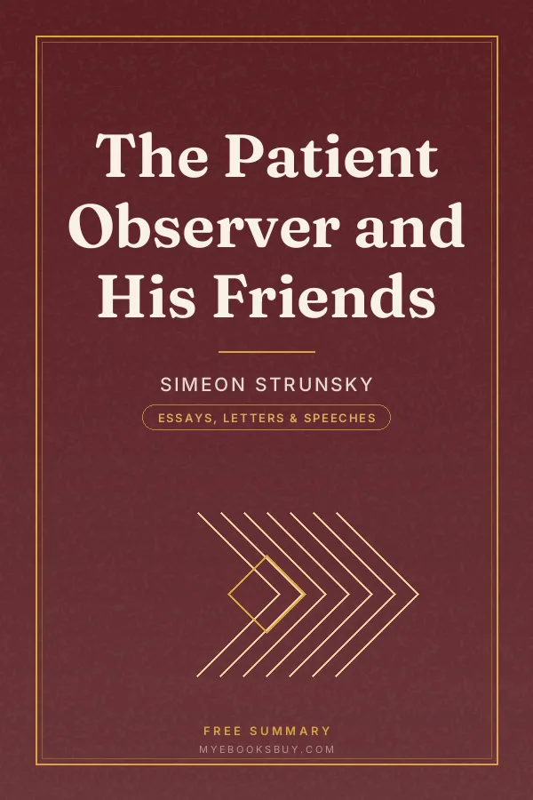 Cover of The Patient Observer and His Friends