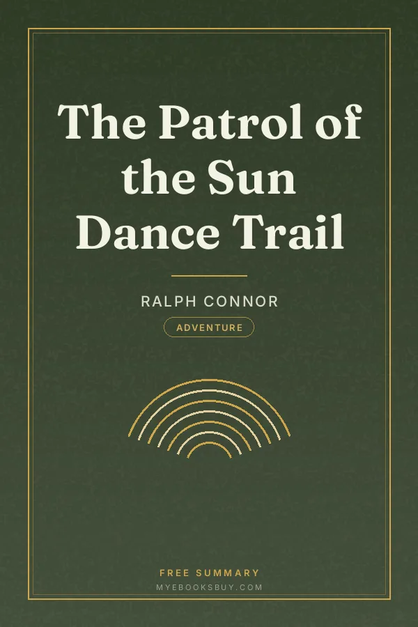 Cover of The Patrol of the Sun Dance Trail