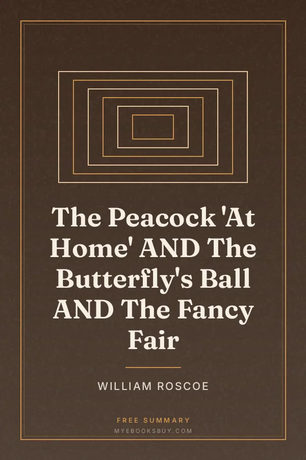 Cover of The Peacock 'At Home' AND The Butterfly's Ball AND The Fancy Fair