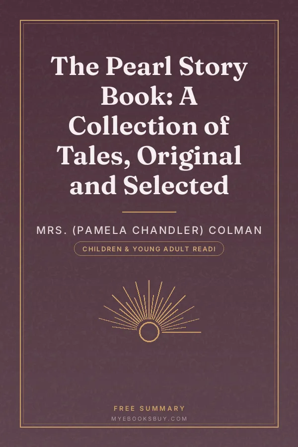 Cover of The Pearl Story Book: A Collection of Tales, Original and Selected