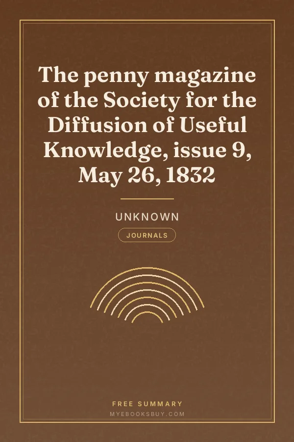 Cover of The penny magazine of the Society for the Diffusion of Useful Knowledge, issue 9, May 26, 1832