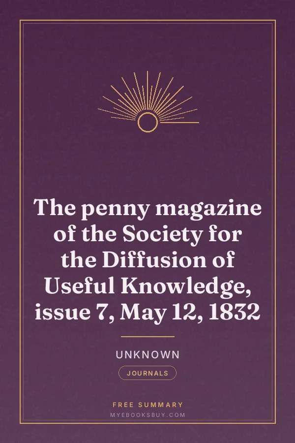 Cover of The penny magazine of the Society for the Diffusion of Useful Knowledge, issue 7, May 12, 1832