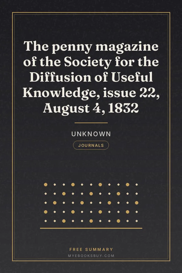 Cover of The penny magazine of the Society for the Diffusion of Useful Knowledge, issue 22, August 4, 1832