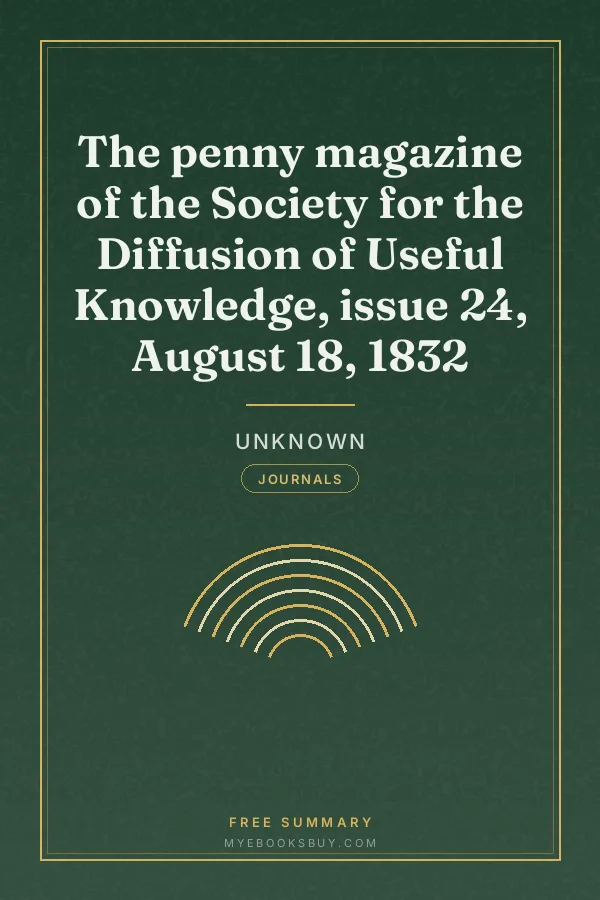 Cover of The penny magazine of the Society for the Diffusion of Useful Knowledge, issue 24, August 18, 1832