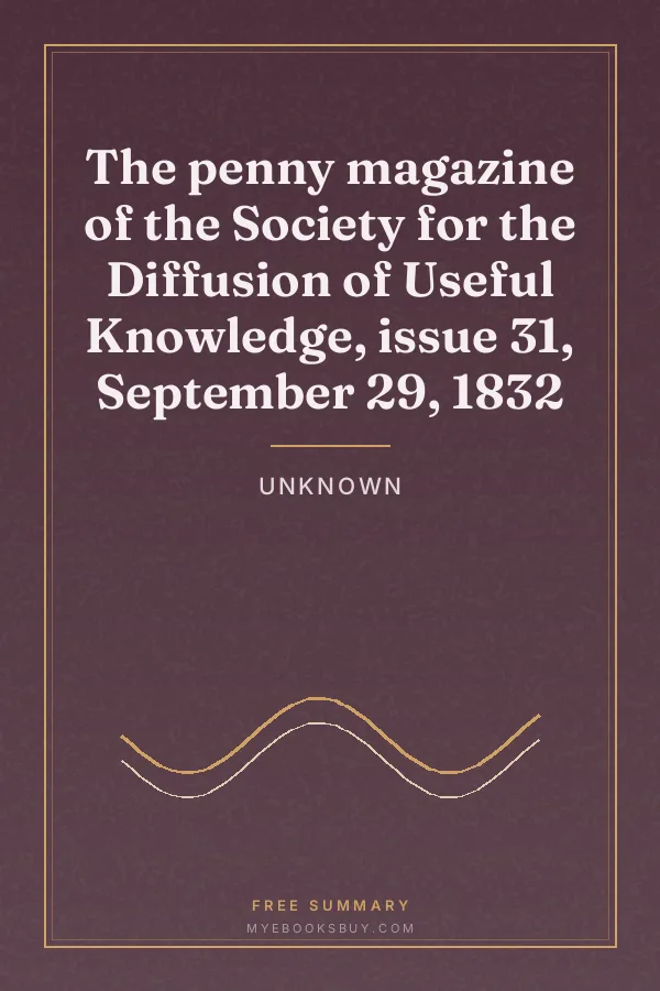 Cover of The penny magazine of the Society for the Diffusion of Useful Knowledge, issue 31, September 29, 1832