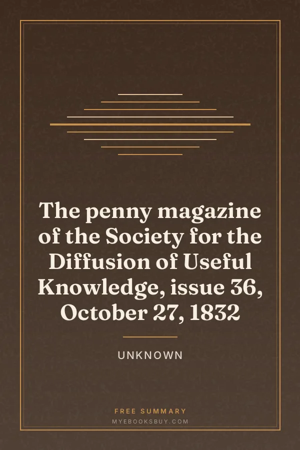 Cover of The penny magazine of the Society for the Diffusion of Useful Knowledge, issue 36, October 27, 1832