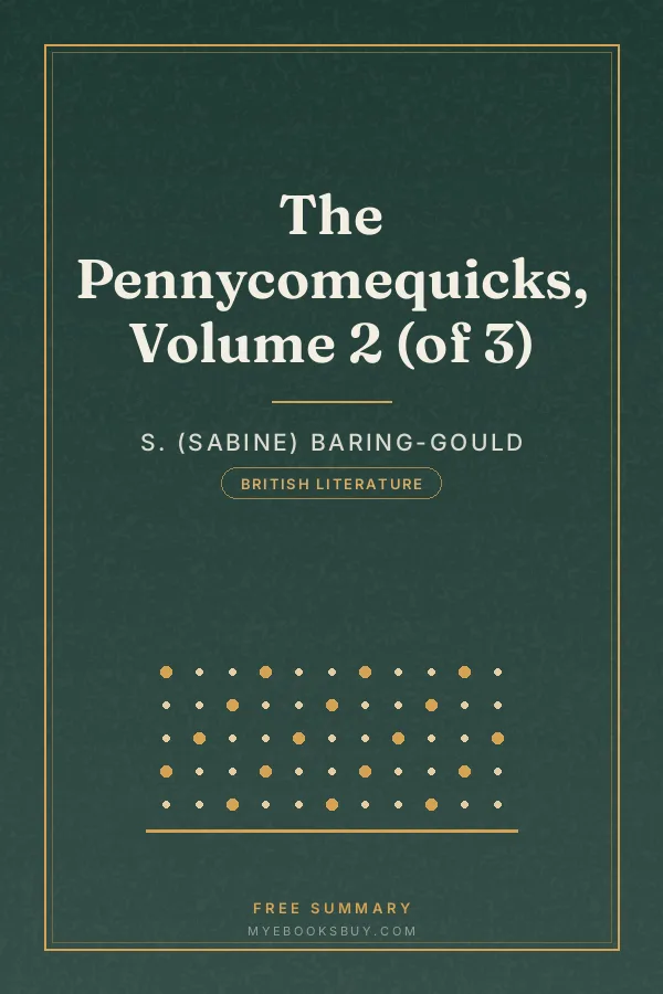 Cover of The Pennycomequicks, Volume 2 (of 3)