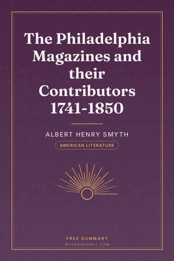 Cover of The Philadelphia Magazines and their Contributors 1741-1850