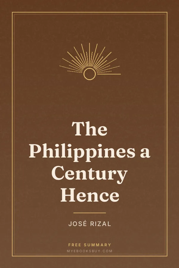 Cover of The Philippines a Century Hence
