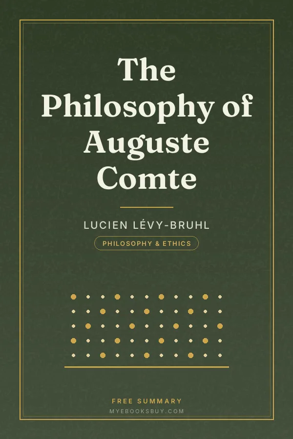 Cover of The Philosophy of Auguste Comte