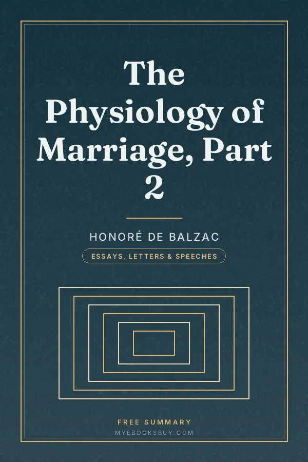 Cover of The Physiology of Marriage, Part 2