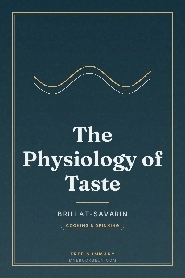 Cover of The Physiology of Taste