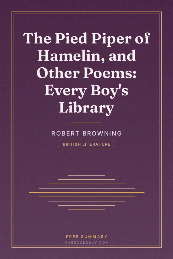 Cover of The Pied Piper of Hamelin, and Other Poems: Every Boy's Library