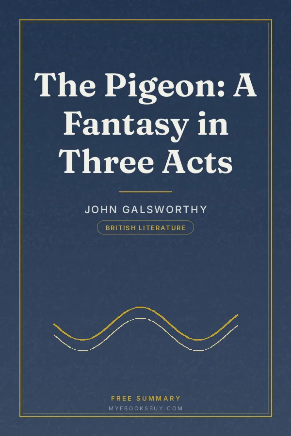 Cover of The Pigeon: A Fantasy in Three Acts