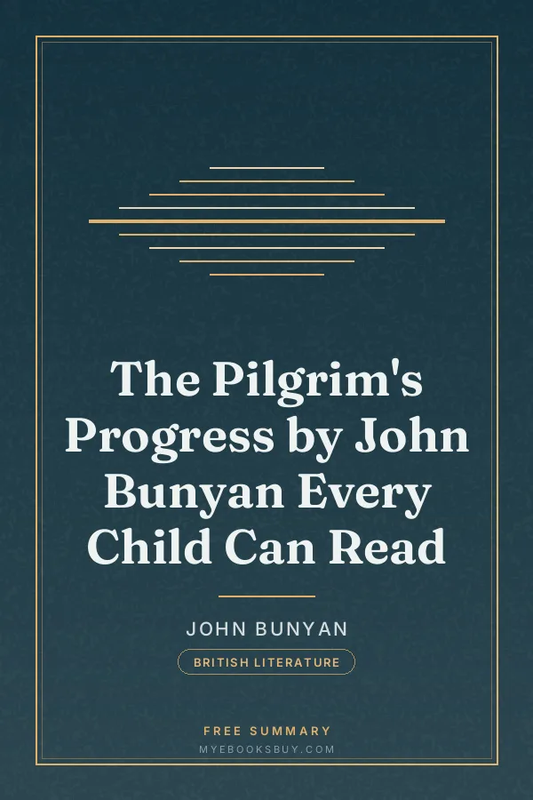 Cover of The Pilgrim's Progress by John Bunyan Every Child Can Read