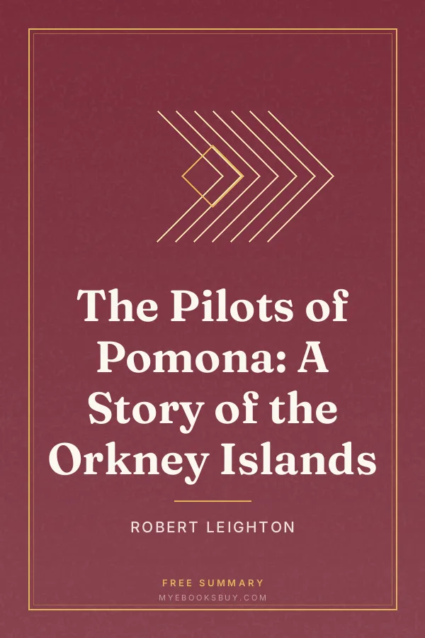 Cover of The Pilots of Pomona: A Story of the Orkney Islands